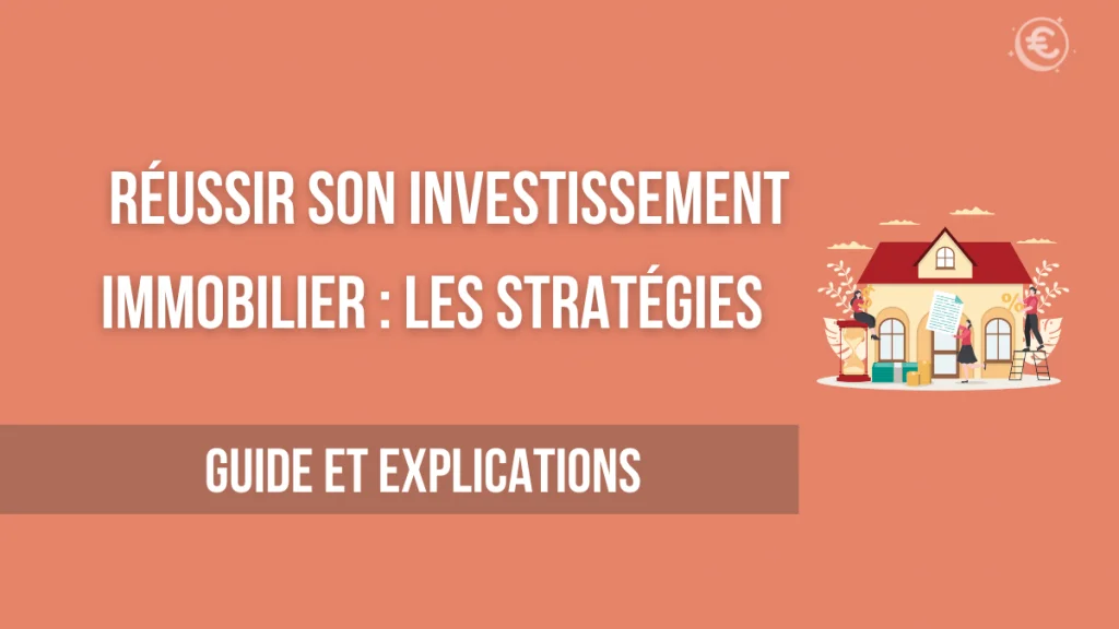 Stratégies d'investissement immobilier