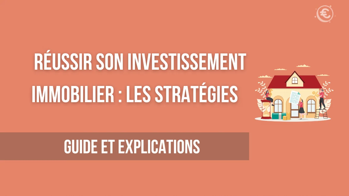 Stratégies d'investissement immobilier