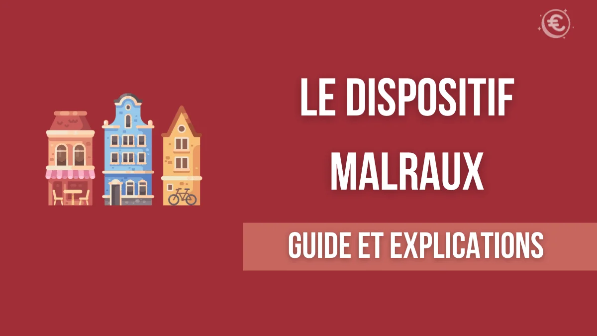 Le dispositif Malraux