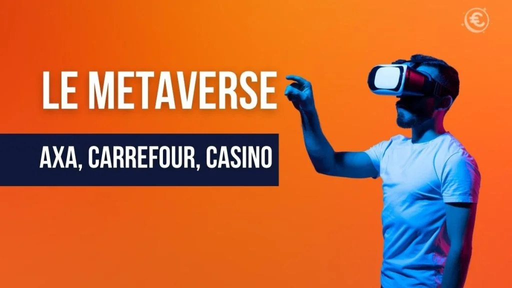 axa casino carrefour metaverse