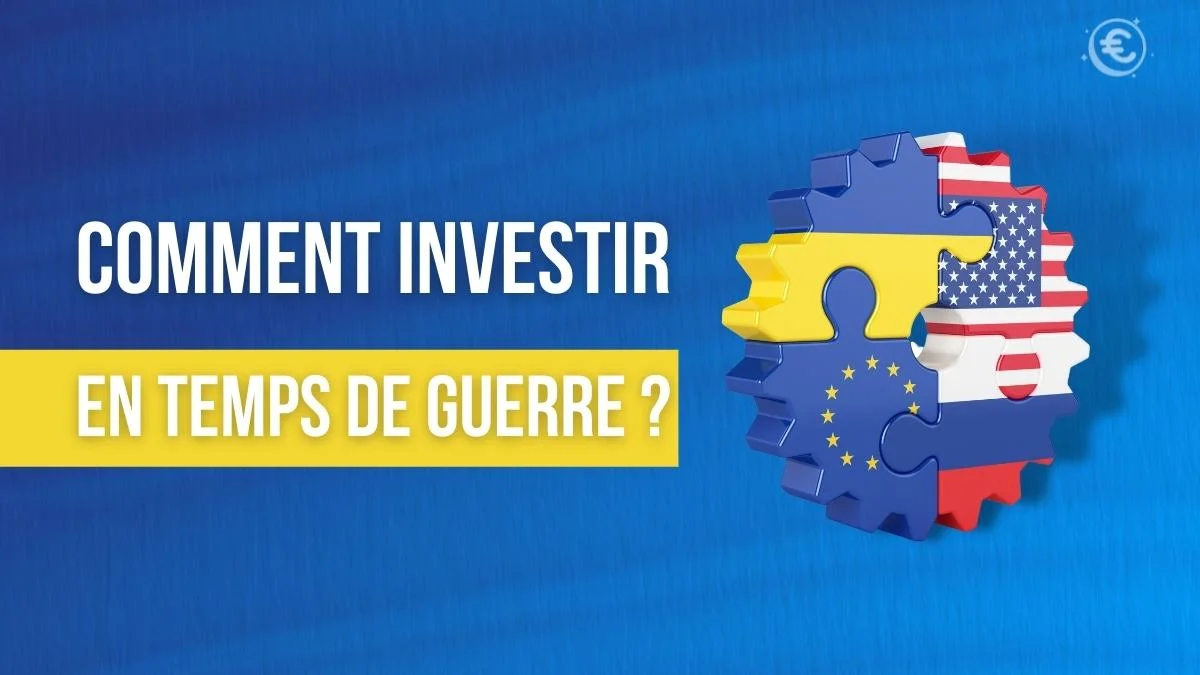 investir en temps de guerre russie ukraine