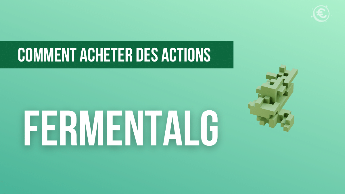 Qu'est ce que Fermentalg (FALG) et comment en acheter ?