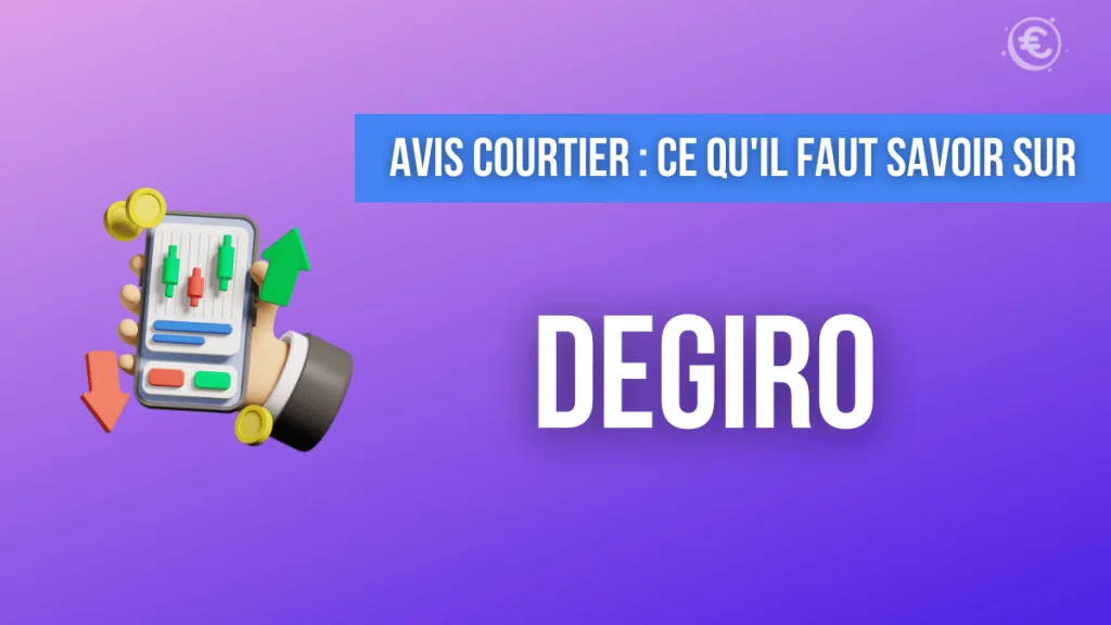 Avis sur le courtier Degiro