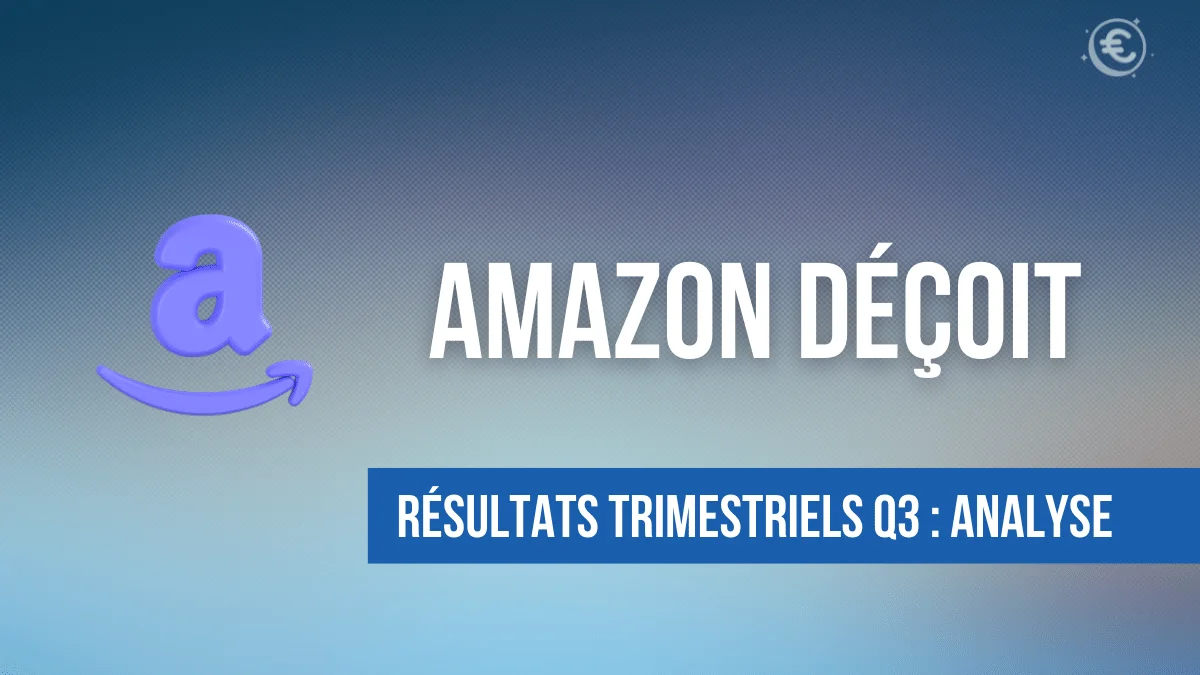 Amazon sous performe au 3e trimestre : Résultats et Analyse